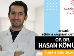 PLASTİK VE ESTETİK CERRAHİ UZMANI GÖREVE BAŞLADI