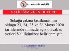Kırşehir Valiliği’nden Sokağa Çıkma Yasağı ile İlgili Duyuru!