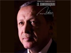 TÜRKİYE CUMHURİYETİ 13. CUMHURBAŞKANI RECEP TAYYİP ERDOĞAN